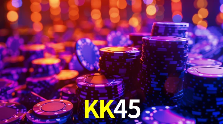 KK45.Com Bet